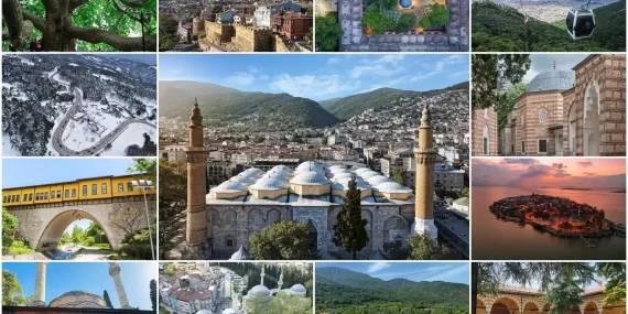 Bursa’nın Tarihi ve Kültürel Zenginlikleri